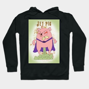 Jet Pig Hoodie